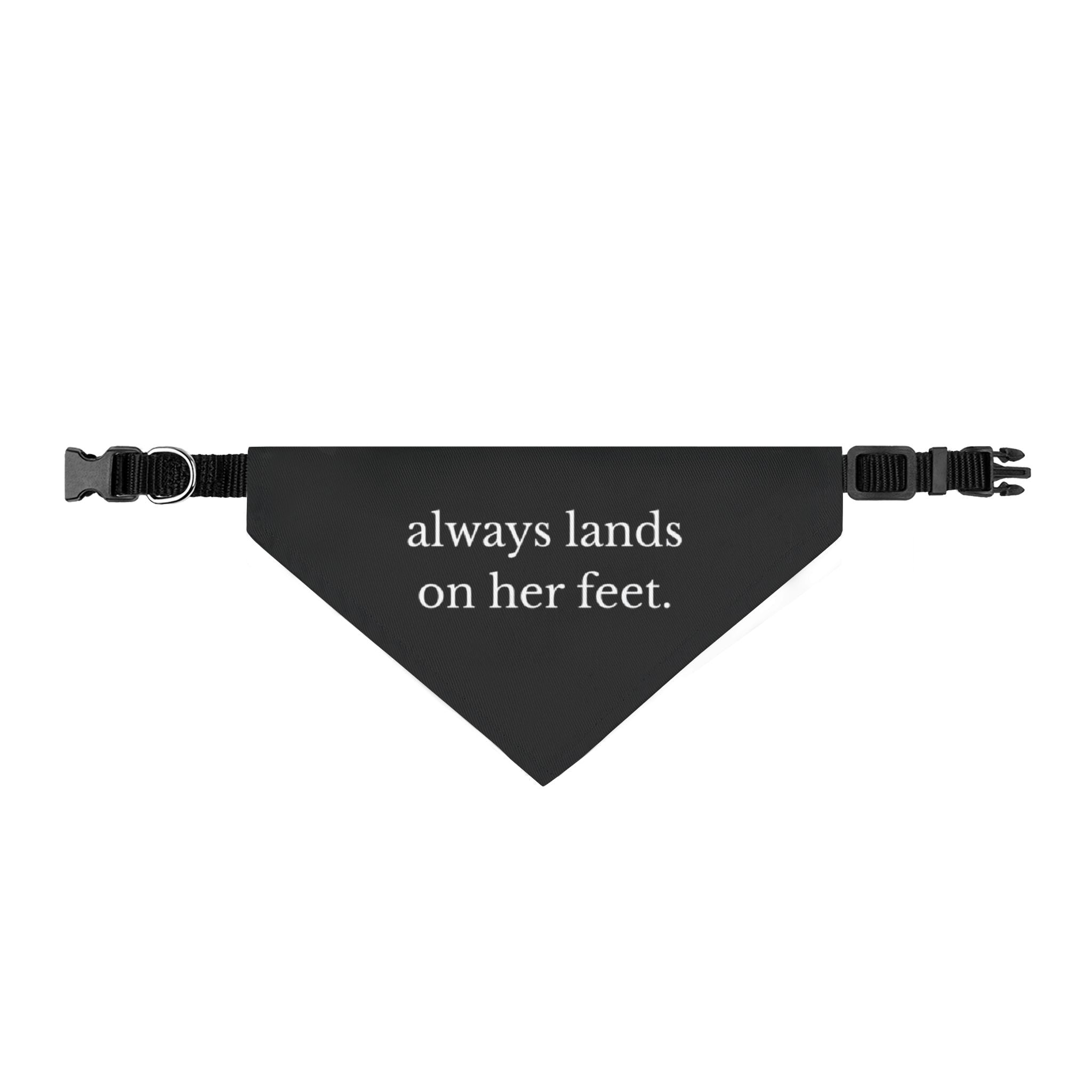 Always Lands on Her Feet Pet Bandana