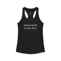 Always Lands on Her Feet Racerback Tank