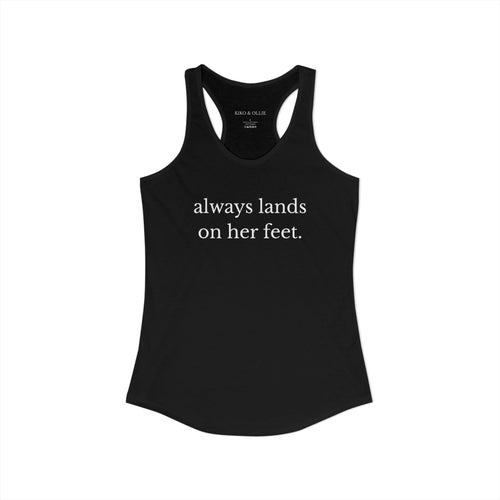 Always Lands on Her Feet Racerback Tank