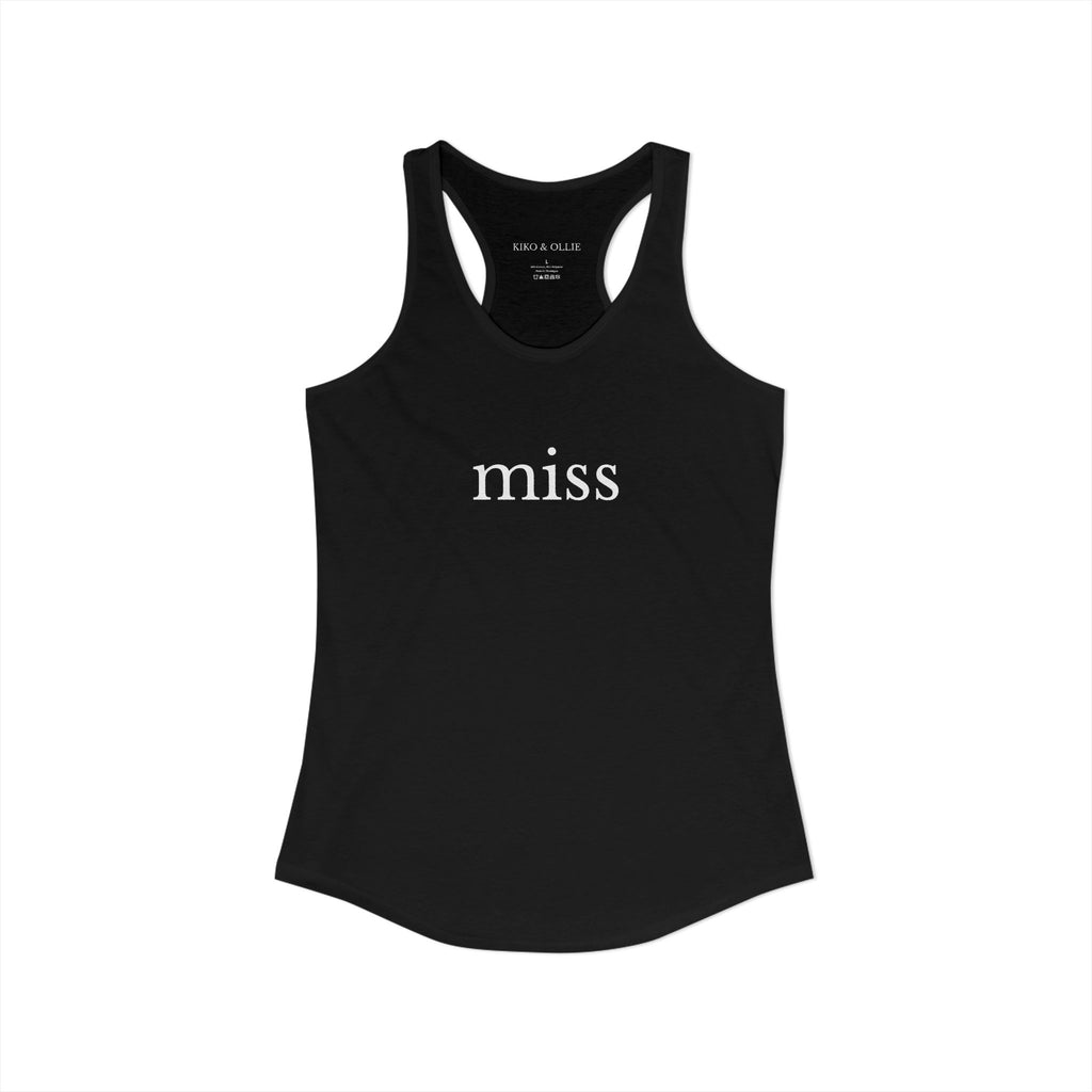 Miss Racerback Tank