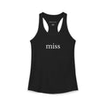 Miss Racerback Tank